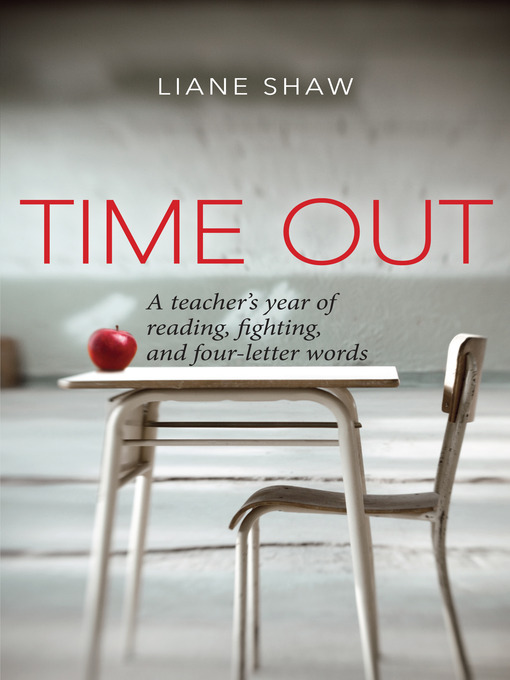 Title details for Time Out by Liane Shaw - Available